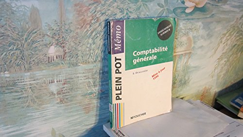 comptabilité générale : enseignement supérieur, bts... iut, mstcf...