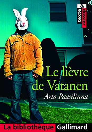 Le lièvre de Vatanen