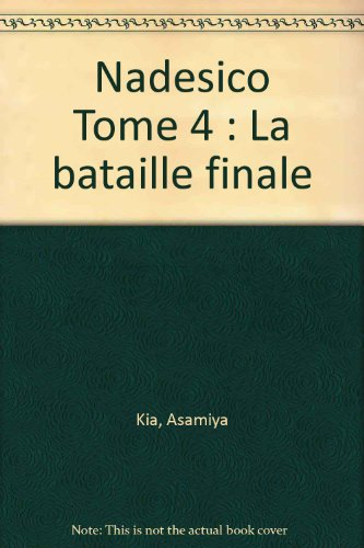 Nadésico. Vol. 4