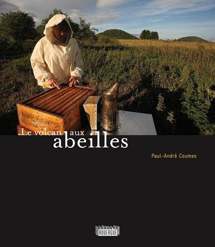 Le volcan aux abeilles