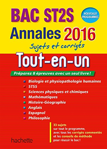 Tout-en-un bac ST2S : biologie et physiopathologie humaines, STSS, sciences physiques et chimiques, 
