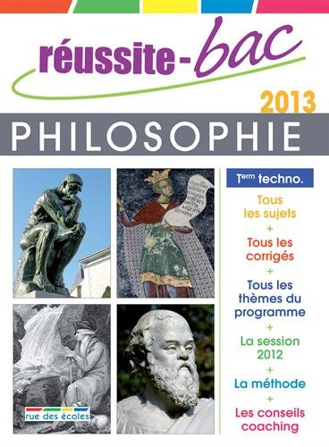 Philosophie, terminales séries technologiques : bac 2013
