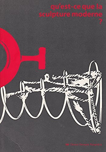 Qu'est-ce que la sculpture moderne ?