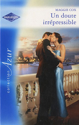 Un doute irrépressible