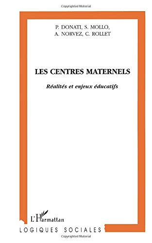 Les centres maternels : réalités et enjeux éducatifs