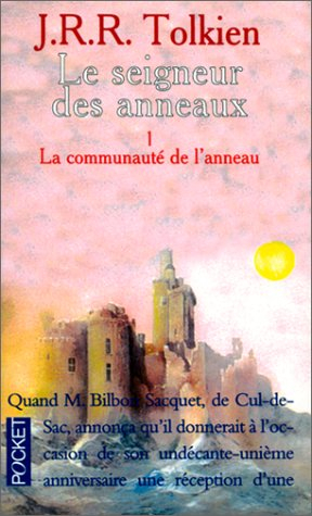 le seigneur des anneaux, tome 1 : la communauté de l'anneau