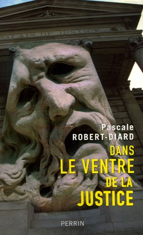 Dans le ventre de la justice