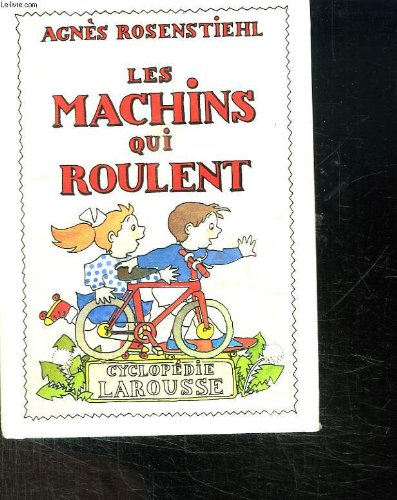 Les Machins qui roulent