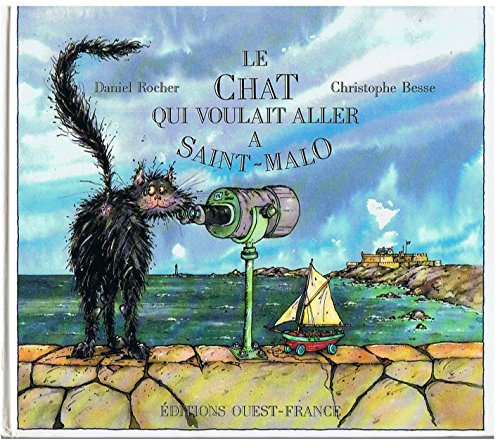 Le Chat qui voulait aller à Saint-Malo