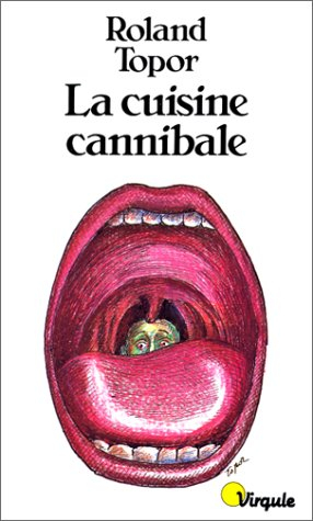 La Cuisine cannibale