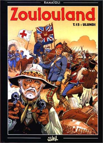 Zoulouland. Vol. 15. Ulundi