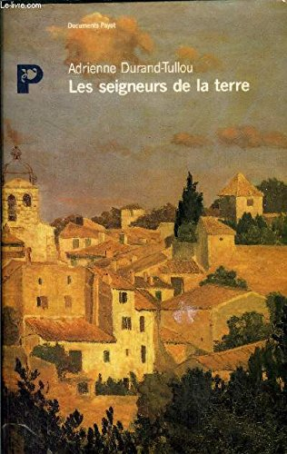 Les Seigneurs de la terre