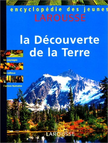 La découverte de la Terre