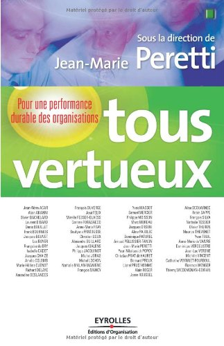 Tous vertueux : pour une performance durable des organisations