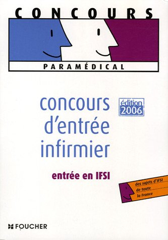 concours d'entrée infirmier : entrée en ifsi