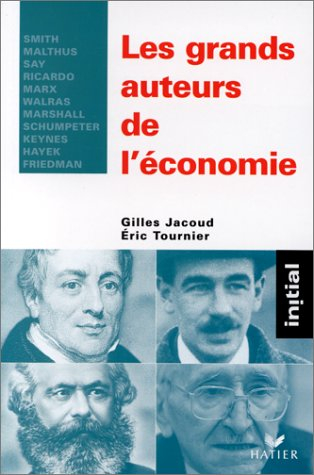 Les grands auteurs de l'économie