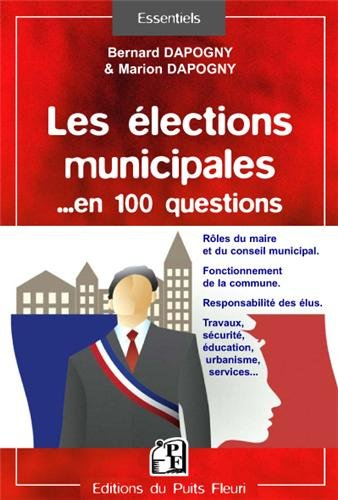 Les élections municipales... en 100 questions