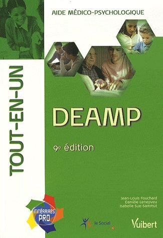 DEAMP : aide médico-psychologique : tout-en-un