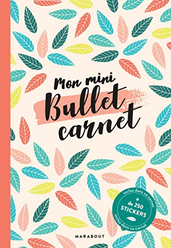Mon mini bullet carnet : feuilles