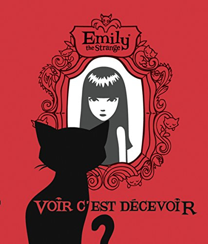 Emily the strange : voir c'est décevoir