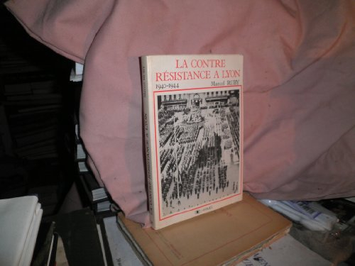 la contre-resistance a lyon