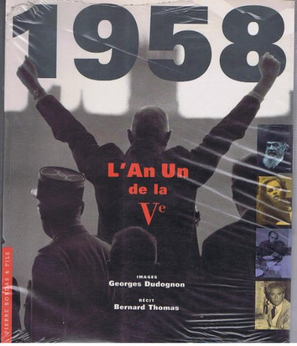 1958, l'an un de la Ve