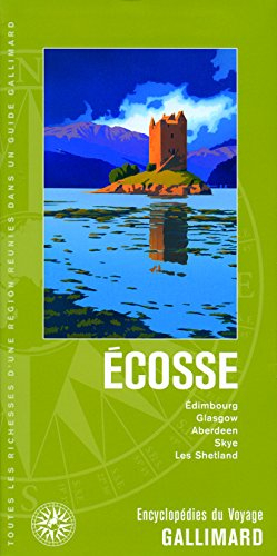Ecosse : Edimbourg, Glasgow, Aberdeen, Skye, les Shetland