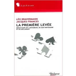 La première levée : déductions de l'entameur, de son partenaire et du déclarant