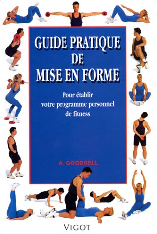 Guide pratique de la mise en forme
