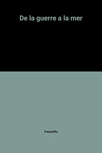 De la guerre à la mer