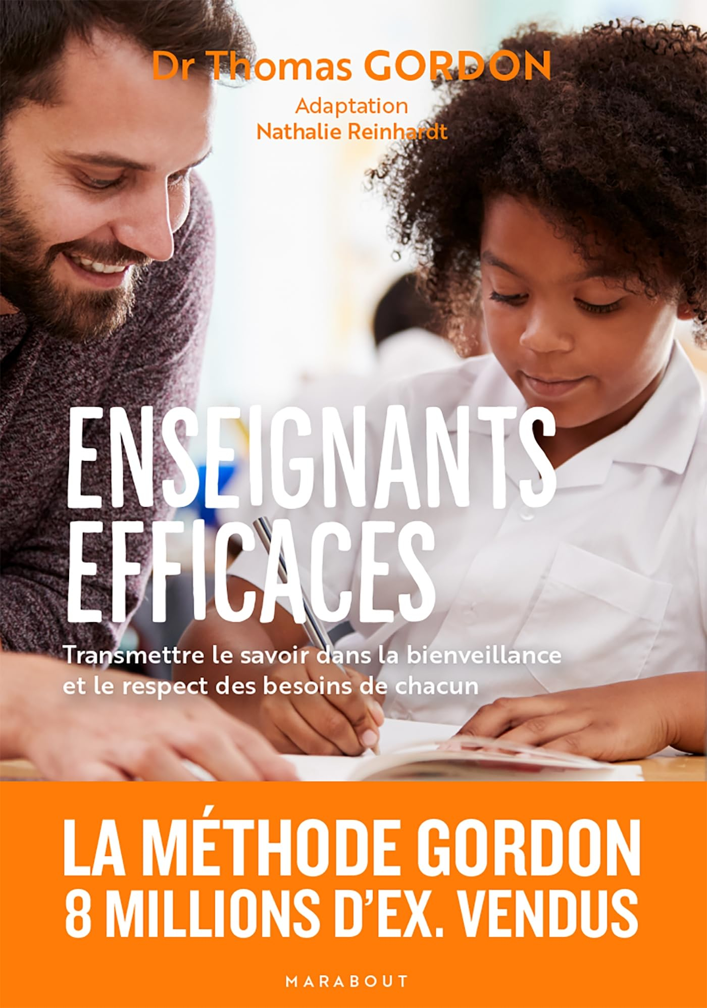 Enseignants efficaces : transmettre le savoir dans la bienveillance et le respect des besoins de cha