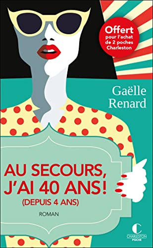 Prime Charleston janvier 2023 - Au secours, j'ai 40 ans !