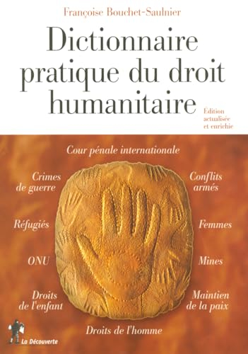 Dictionnaire pratique du droit humanitaire