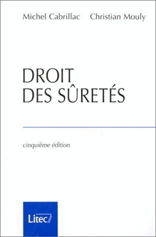 droit des sûretés, 5e édition (ancienne édition)