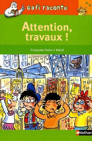 Attention, travaux !