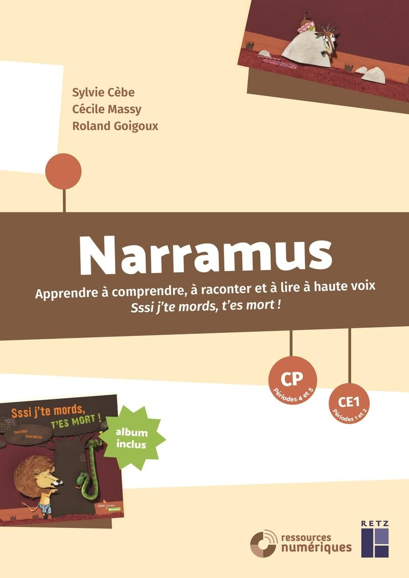 Narramus, CP périodes 4 et 5, CE1 périodes 1 et 2 : apprendre à comprendre, à raconter et à lire à h