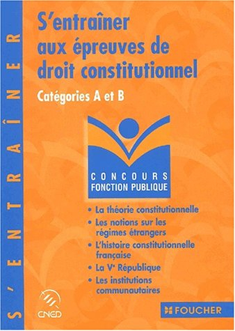 s'entraîner aux épreuves de droit constitutionnel : catégories a et b