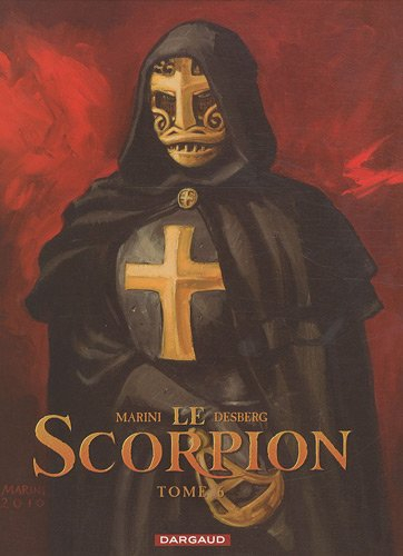 le scorpion, tome 6 : le trésor du temple - édition anniversaire