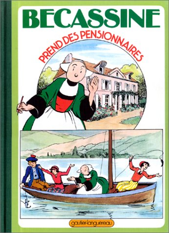 Bécassine. Vol. 20. Bécassine prend des pensionnaires