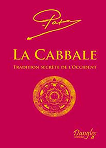 La Cabbale : tradition secrète de l'Occident