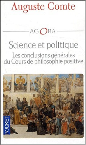Science et politique : les conclusions générales des cours de philosophie positive