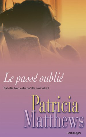 Le passé oublié
