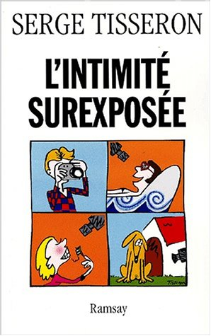 L'intimité surexposée