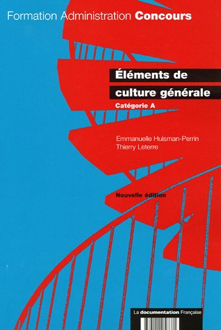 Eléments de culture générale : catégorie A