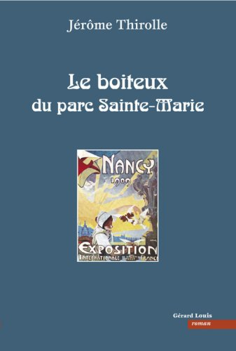 Le boiteux du parc Sainte-Marie