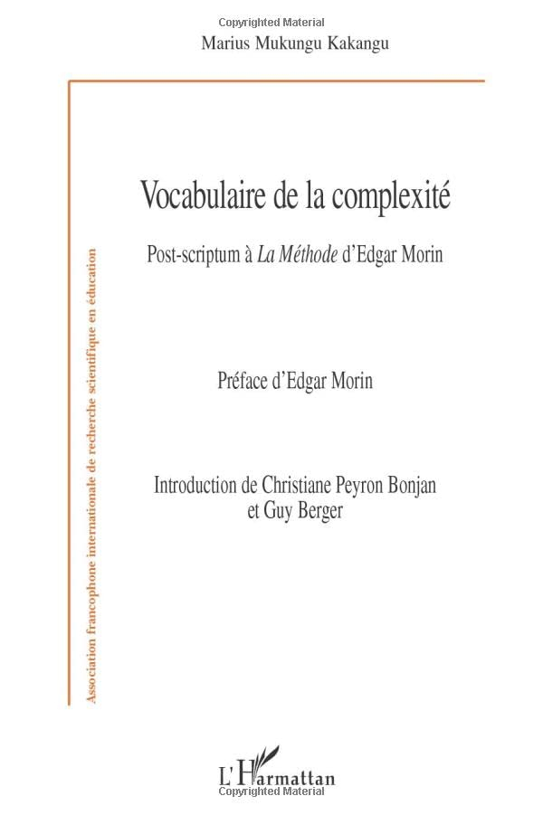 Vocabulaire de la complexité : post-scriptum à La méthode d'Edgar Morin