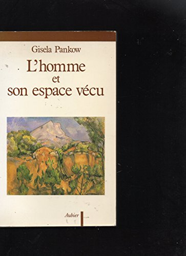 l'homme et son espace vécu