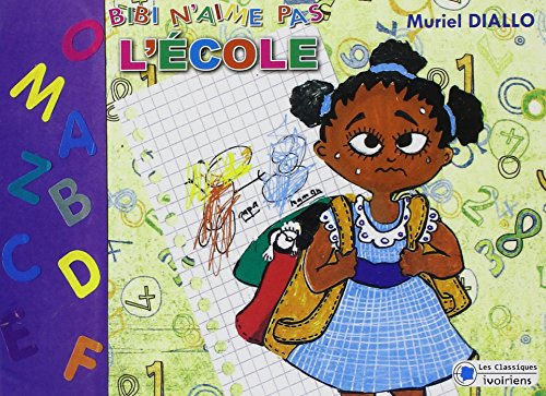 Bibi n'aime pas l'école