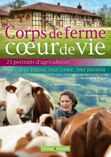 corps de ferme coeur de vie
