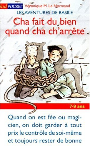 Les aventures de Basile. Vol. 2. Cha fait du bien quand cha s'arrête